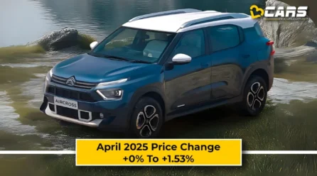April 2025 Citroen Aircross Price Change — Hiked By Up To 13k