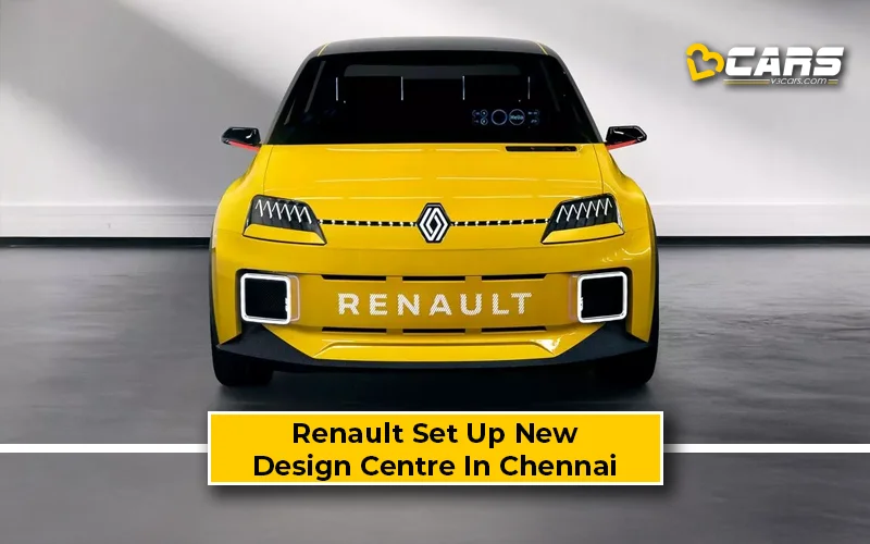 Renault Open New Design Centre In Chennai – Largest Outside France